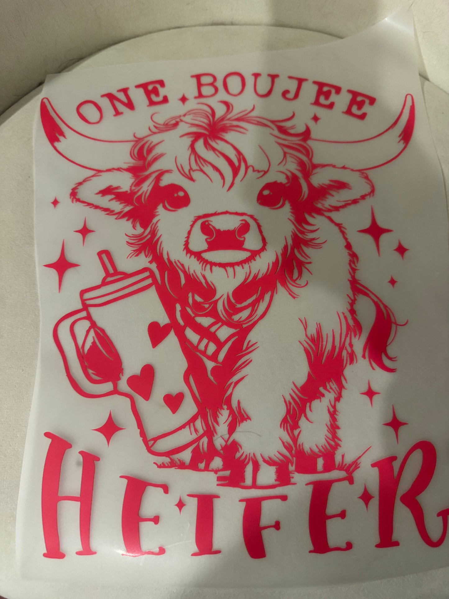 One boujee heifer