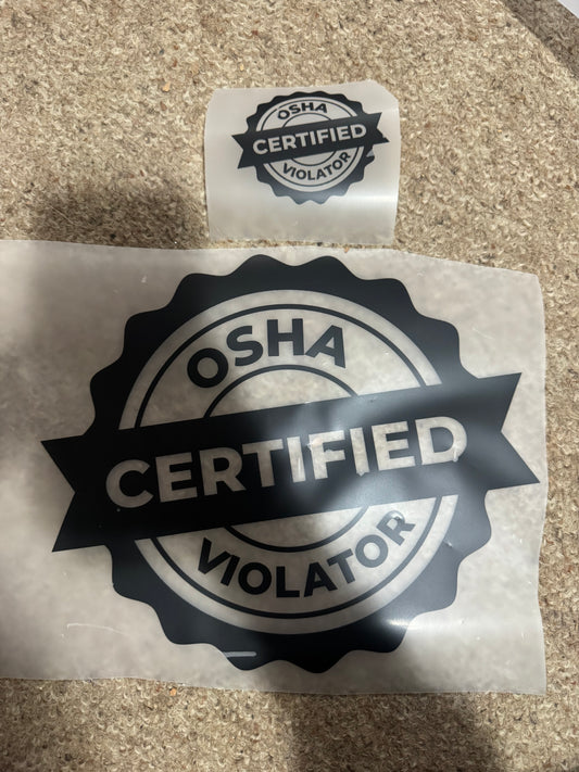 Certified osha violator