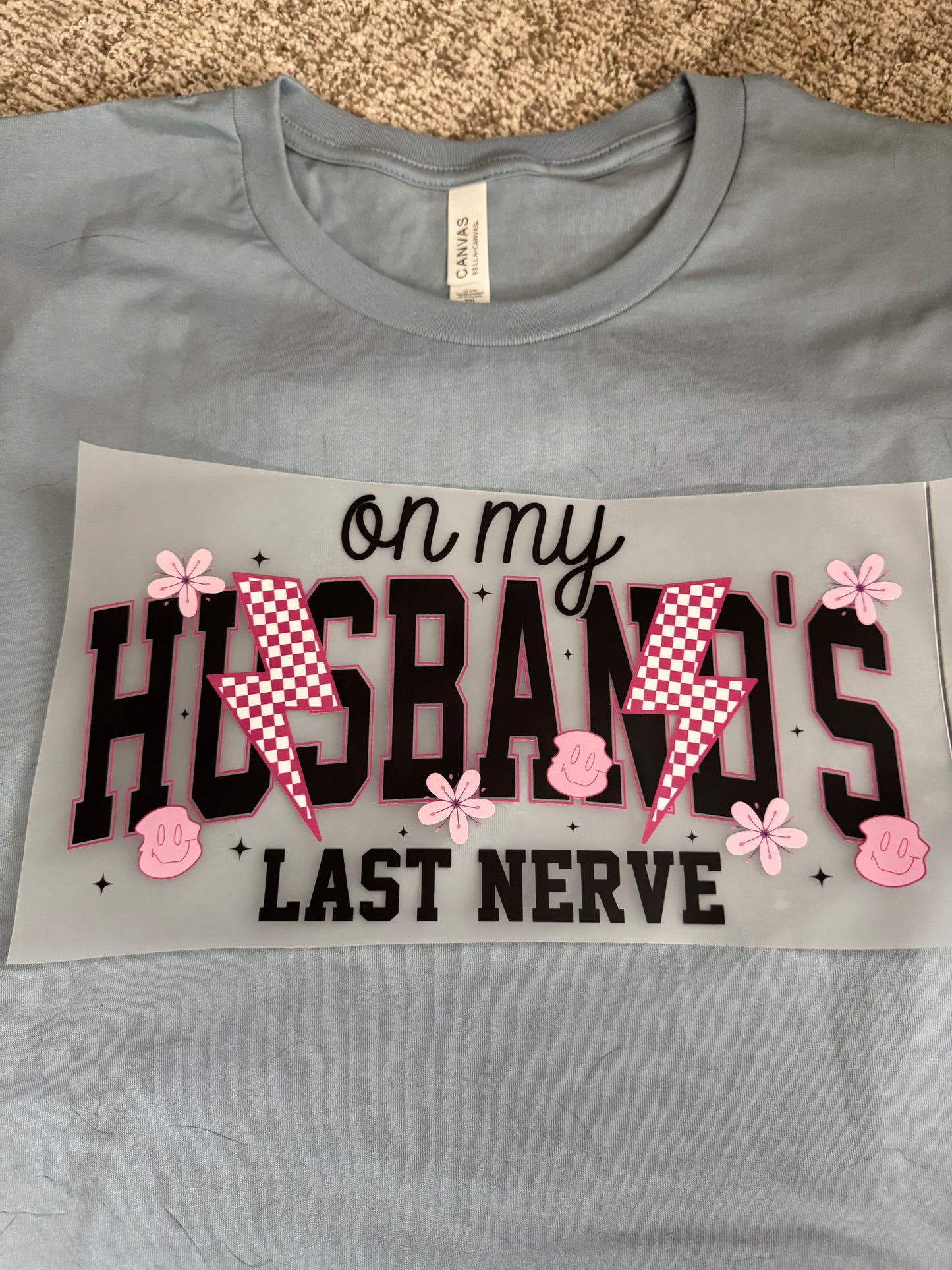 Husbands last nerve