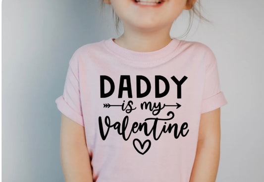 Daddy is my Valentine (Kids)